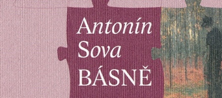 Antonín Sova Básně, vydalo nakladatelství Host, edice Česká knižnice