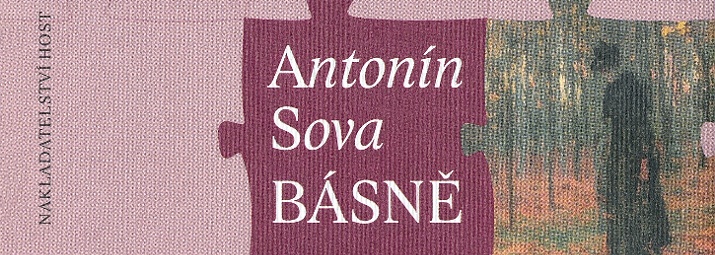 Antonín Sova Básně, vydalo nakladatelství Host, edice Česká knižnice